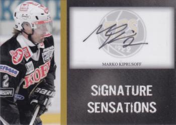 2007-08 Cardset Finland - Signature Sensations #MK1 Marko Kiprusoff Front