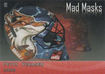2007-08 Cardset Finland - Mad Masks - Red #11 Petri Vehanen Front