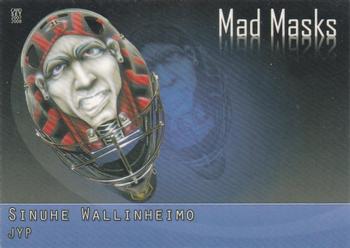 2007-08 Cardset Finland - Mad Masks - Blue #08 Sinuhe Wallinheimo Front