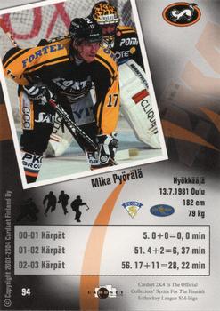 2003-04 Cardset Finland #94 Mika Pyörälä Back