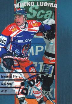 2003-04 Cardset Finland - The D-Day #5 Mikko Luoma Front