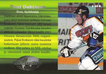2003-04 Cardset Finland - The Globetrotters #1 Toni Dahlman Back