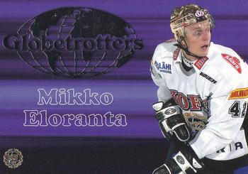 2003-04 Cardset Finland - The Globetrotters #2 Mikko Eloranta Front