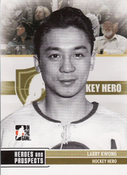 2009-10 In The Game Heroes and Prospects #3 Larry Kwong Front