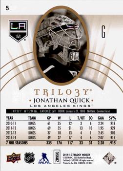2014-15 Upper Deck Trilogy #5 Jonathan Quick Back