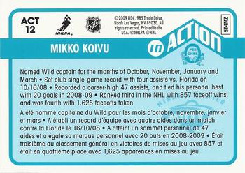 2009-10 O-Pee-Chee - In Action #ACT12 Mikko Koivu Back