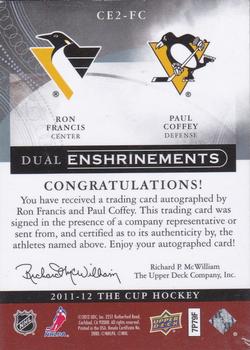2011-12 Upper Deck The Cup - Enshrinements Dual #CE2-FC Ron Francis / Paul Coffey Back