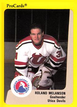 1989-90 ProCards AHL #213 Roland Melanson Front