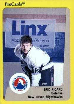 1989-90 ProCards AHL #16 Eric Ricard Front