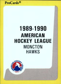 1989-90 ProCards AHL #28 Moncton Checklist Front