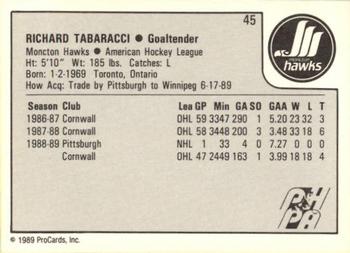 1989-90 ProCards AHL #45 Rick Tabaracci Back
