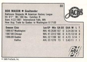 1989-90 ProCards AHL #88 Bob Mason Back