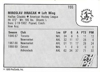 1989-90 ProCards AHL #155 Miroslav Ihnacak Back