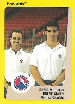 1989-90 ProCards AHL #158 Chris McQuaid / Brent Smith Front