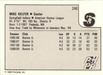 1989-90 ProCards AHL #246 Mike Kelfer Back