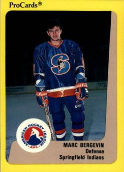 1989-90 ProCards AHL #251 Marc Bergevin Front