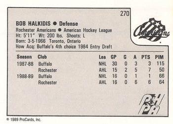 1989-90 ProCards AHL #270 Bob Halkidis Back
