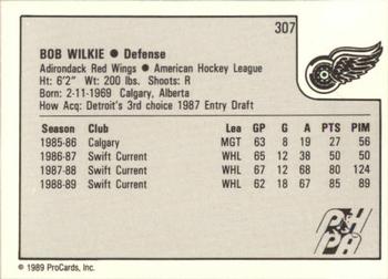 1989-90 ProCards AHL #307 Bob Wilkie Back