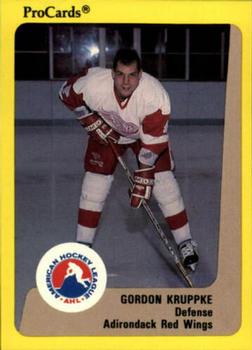 1989-90 ProCards AHL #312 Gord Kruppke Front