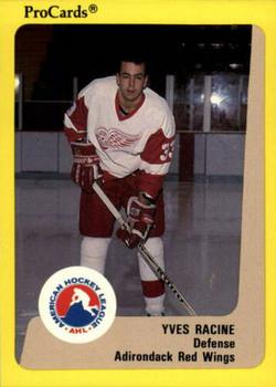 1989-90 ProCards AHL #317 Yves Racine Front