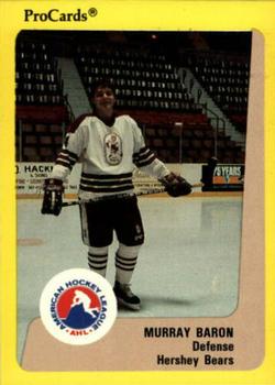 1989-90 ProCards AHL #334 Murray Baron Front