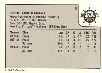 1989-90 ProCards IHL #8 Robert Dirk Back