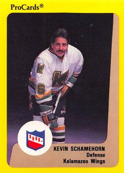 1989-90 ProCards IHL #75 Kevin Schamehorn Front