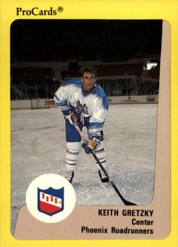 1989-90 ProCards IHL #101 Keith Gretzky Front