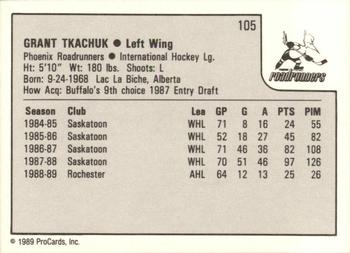 1989-90 ProCards IHL #105 Grant Tkachuk Back