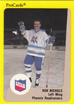 1989-90 ProCards IHL #111 Rob Nichols Front