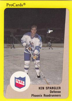 1989-90 ProCards IHL #118 Ken Spangler Front