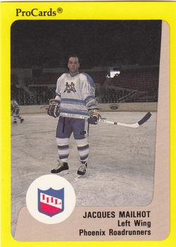 1989-90 ProCards IHL #119 Jacques Mailhot Front