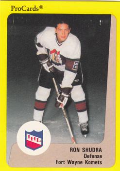 1989-90 ProCards IHL #128 Ron Shudra Front