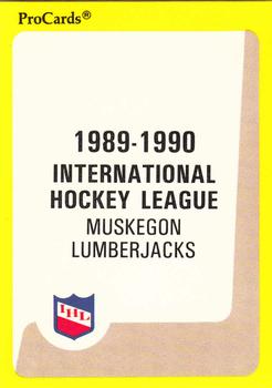 1989-90 ProCards IHL #142 Muskegon Lumberjacks Checklist Front