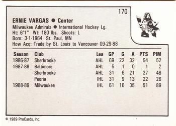 1989-90 ProCards IHL #170 Ernie Vargas Back