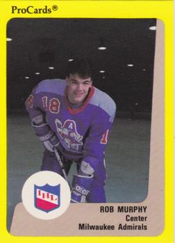 1989-90 ProCards IHL #172 Rob Murphy Front