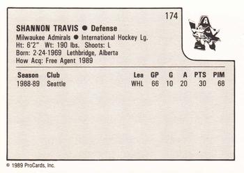 1989-90 ProCards IHL #174 Shannon Travis Back