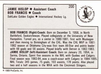 1989-90 ProCards IHL #200 Jamie Hislop / Bob Francis Back