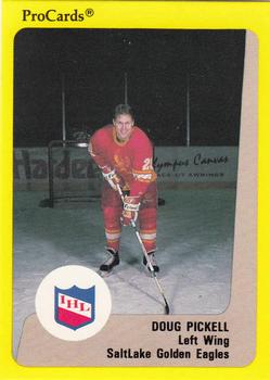 1989-90 ProCards IHL #201 Doug Pickell Front