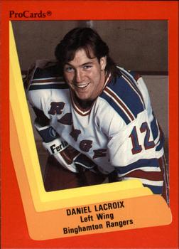 1990-91 ProCards AHL/IHL #7 Daniel Lacroix Front
