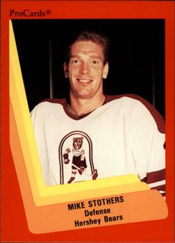 1990-91 ProCards AHL/IHL #39 Mike Stothers Front