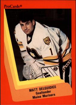 1990-91 ProCards AHL/IHL #125 Matt DelGuidice Front