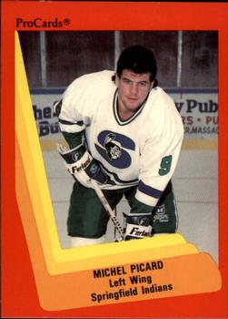 1990-91 ProCards AHL/IHL #172 Michel Picard Front