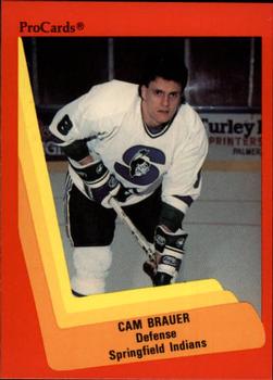 1990-91 ProCards AHL/IHL #173 Cam Brauer Front