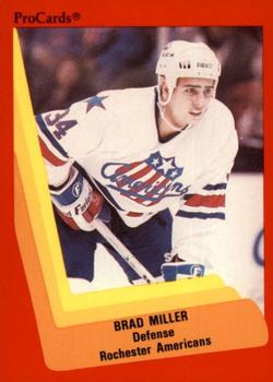 1990-91 ProCards AHL/IHL #272 Brad Miller Front
