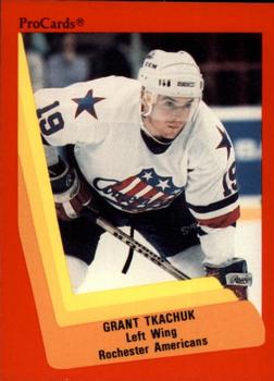 1990-91 ProCards AHL/IHL #281 Grant Tkachuk Front