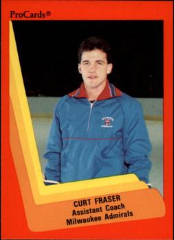 1990-91 ProCards AHL/IHL #327 Curt Fraser Front