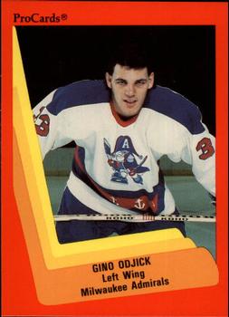 1990-91 ProCards AHL/IHL #334 Gino Odjick Front