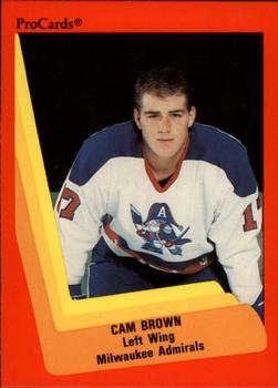 1990-91 ProCards AHL/IHL #336 Cam Brown Front