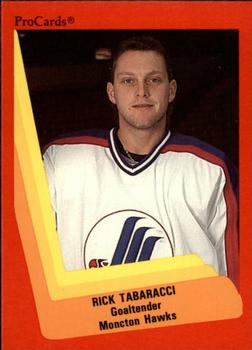 1990-91 ProCards AHL/IHL #343 Rick Tabaracci Front